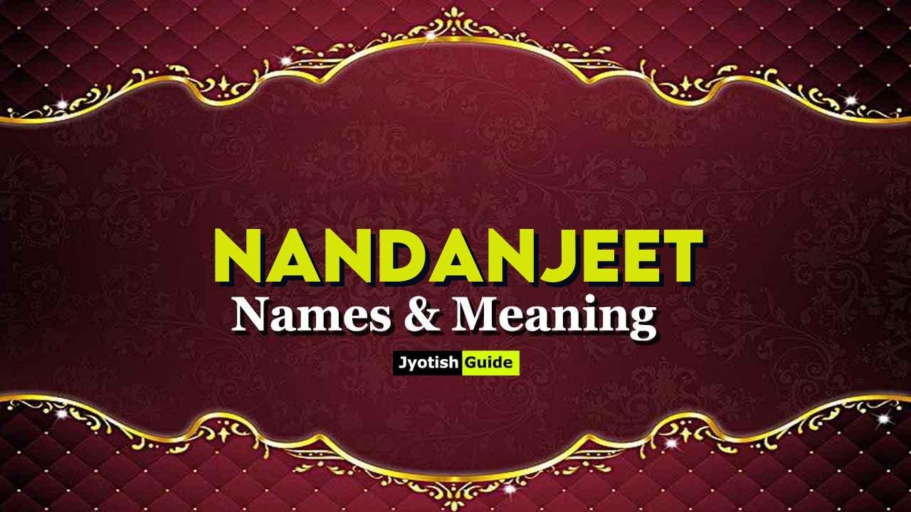 nandanjeet name meaning