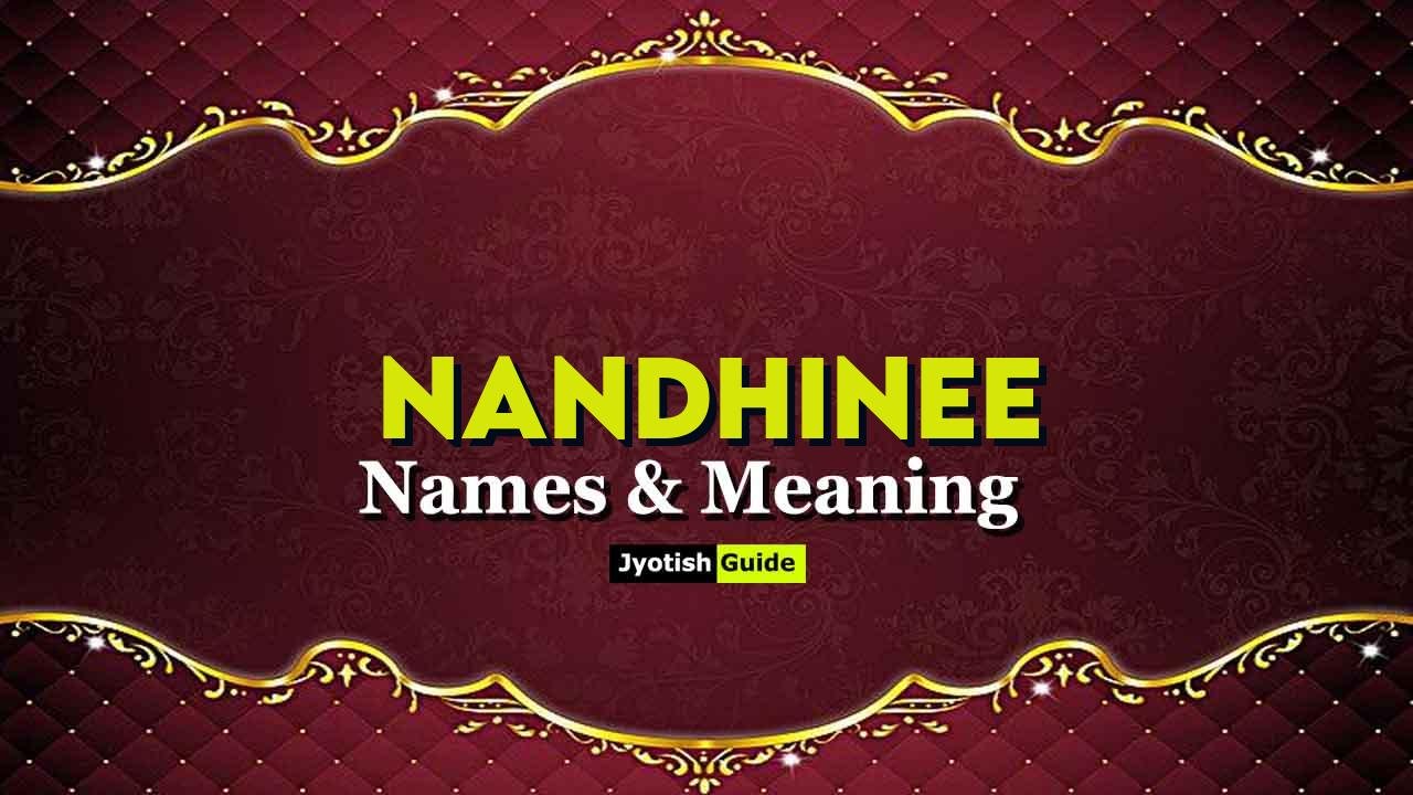 nandhinee name meaning