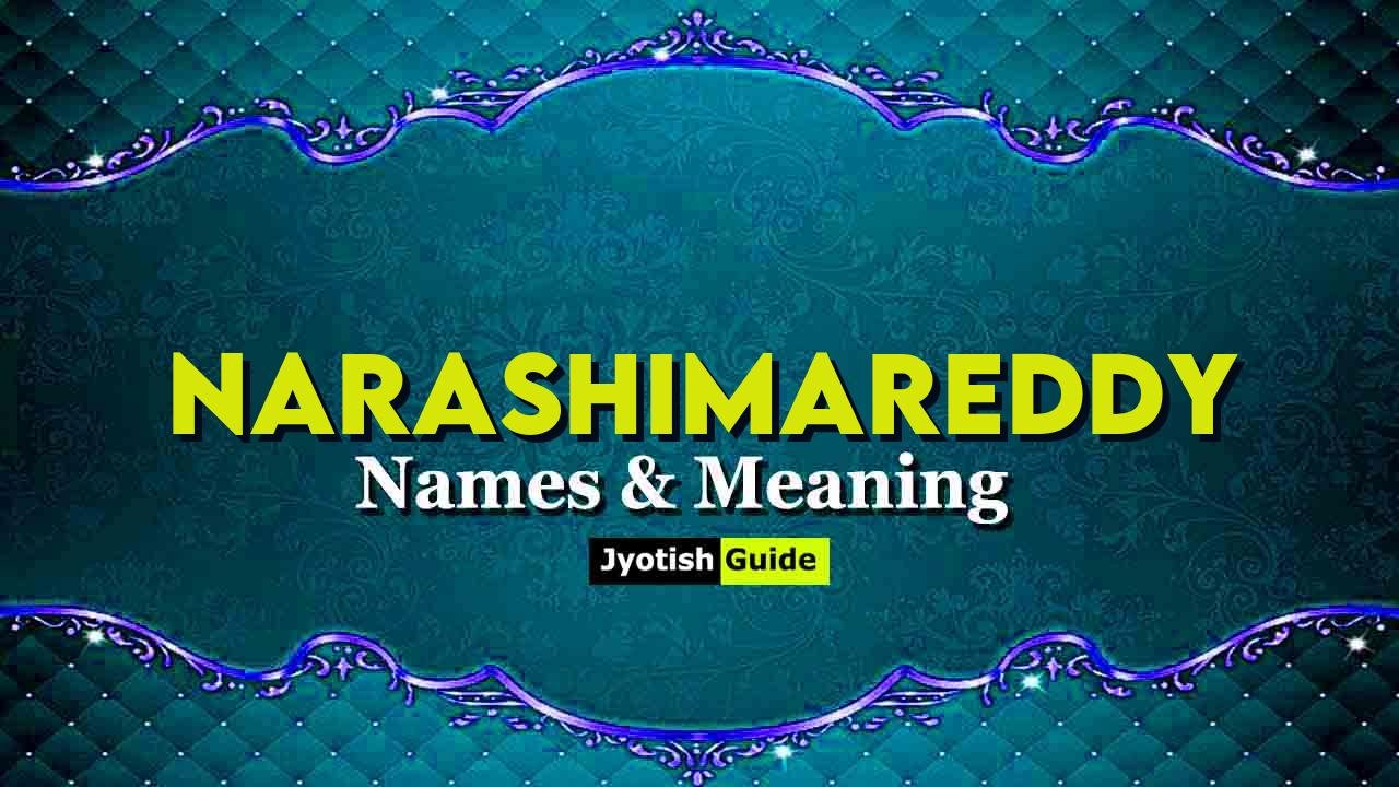narashimareddy name meaning