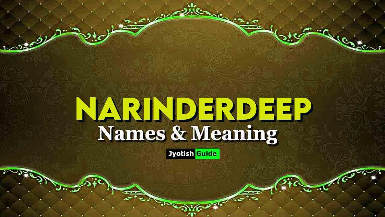 narinderdeep name meaning