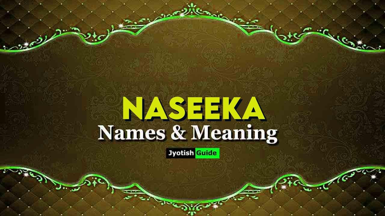 naseeka name meaning