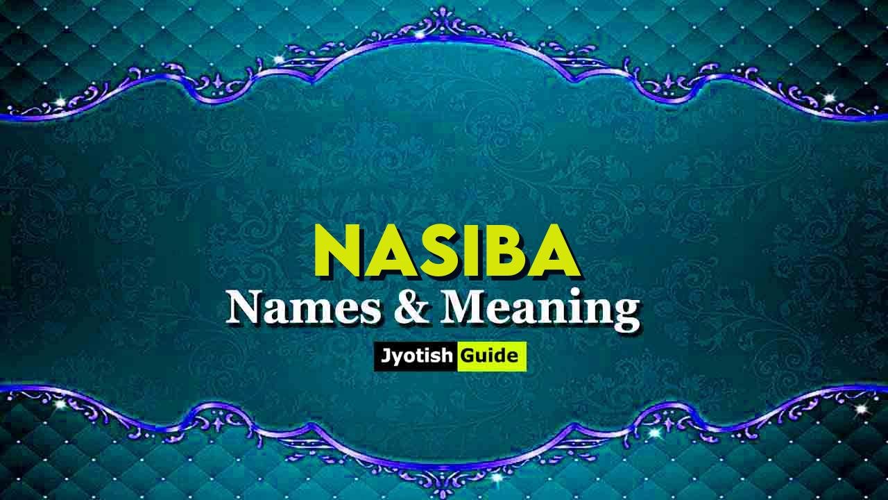 nasiba name meaning