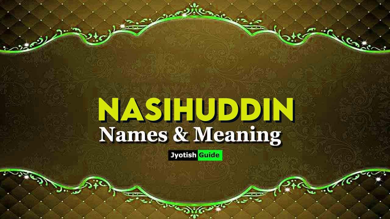 nasihuddin name meaning