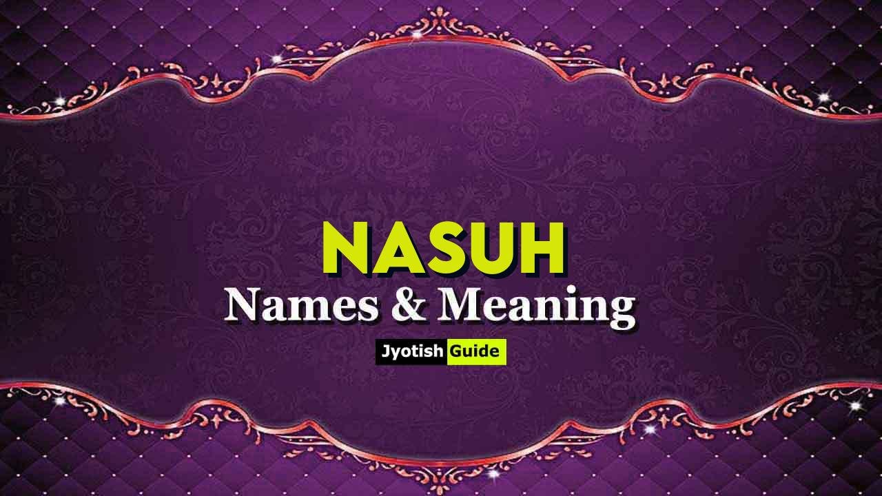 nasuh name meaning