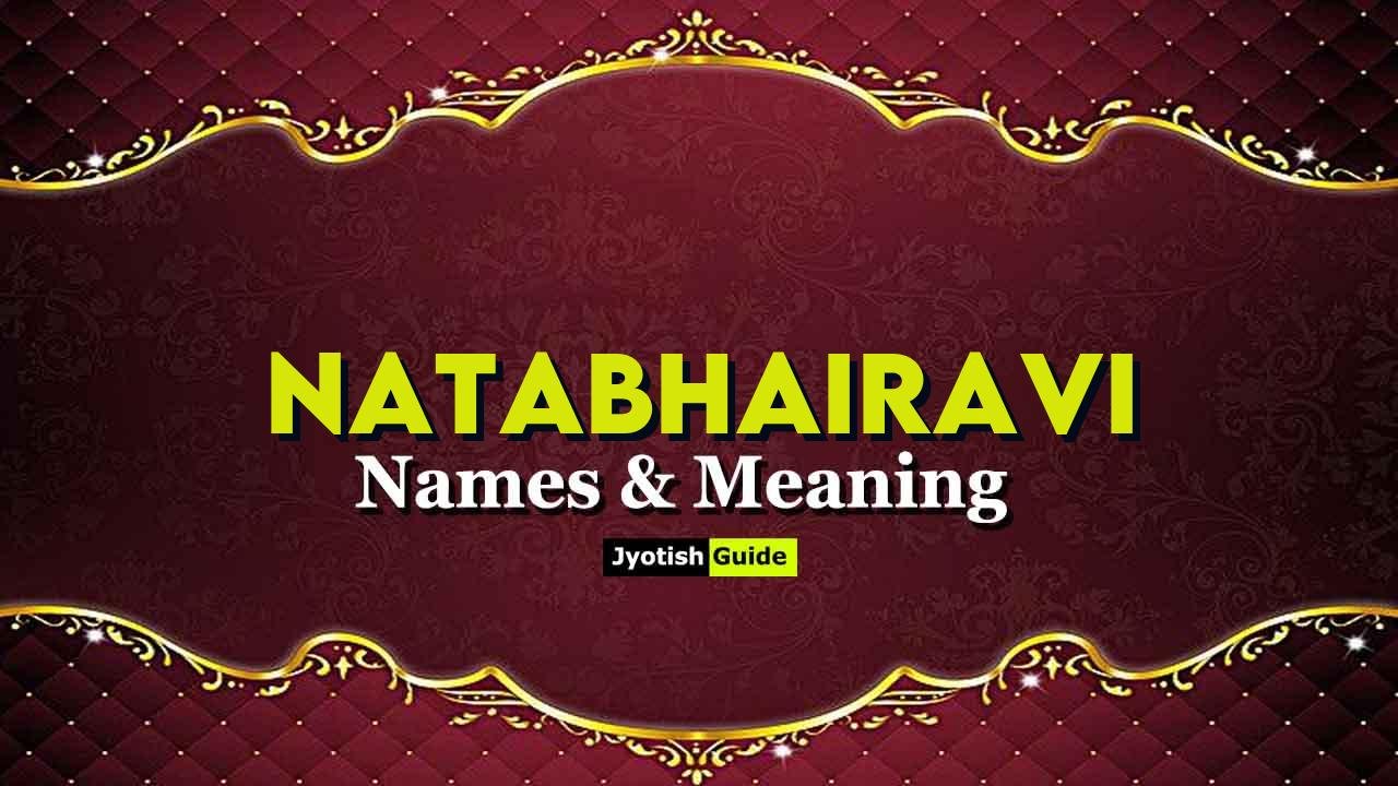 natabhairavi name meaning