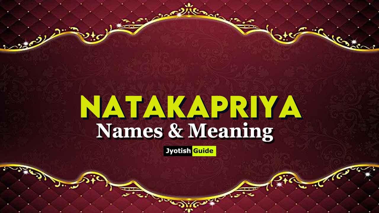 natakapriya name meaning