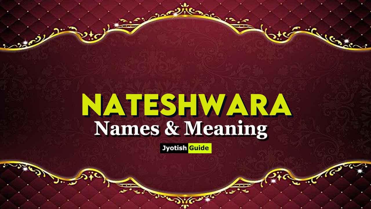 nateshwara name meaning