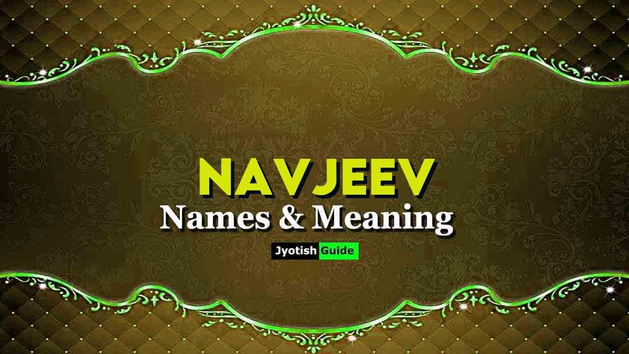 navjeev name meaning
