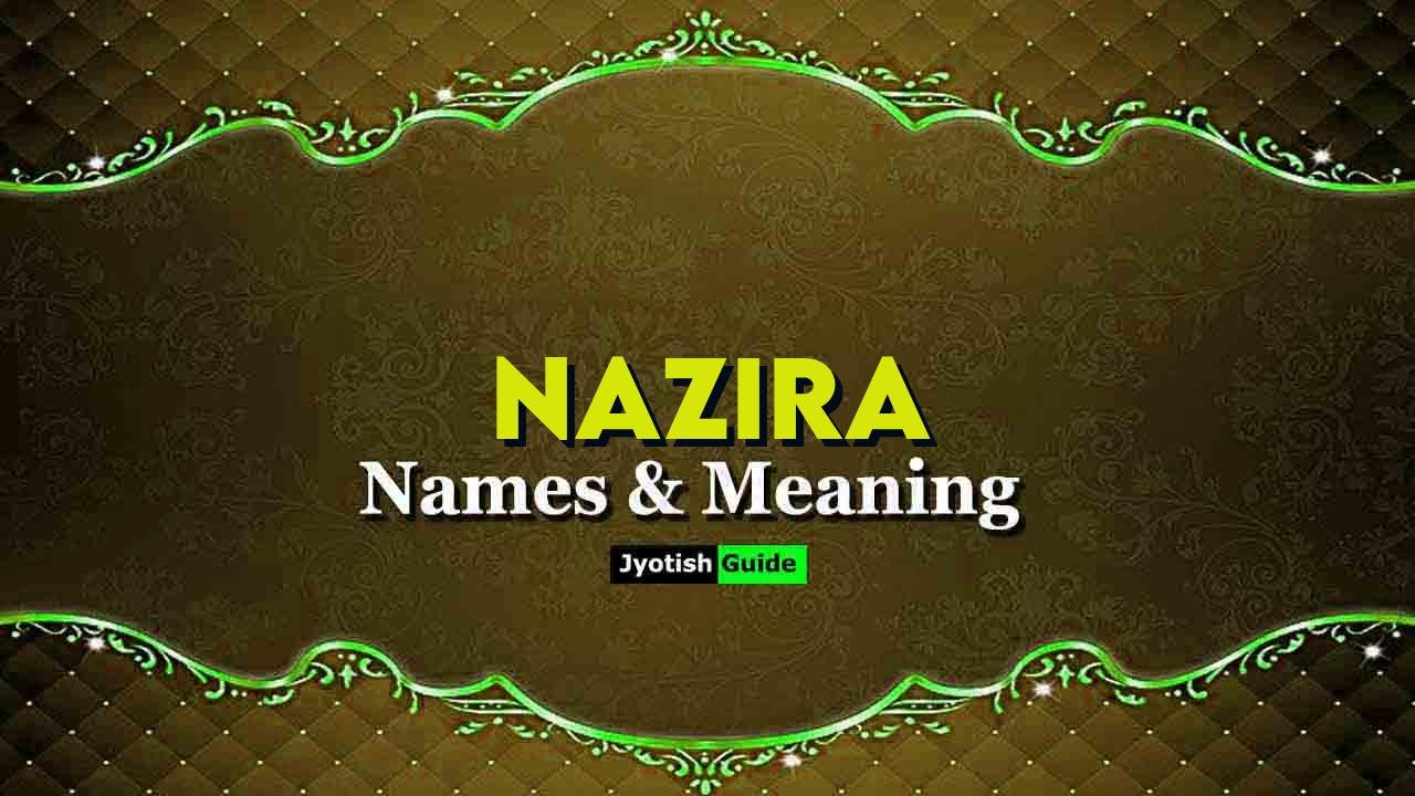 nazira name meaning