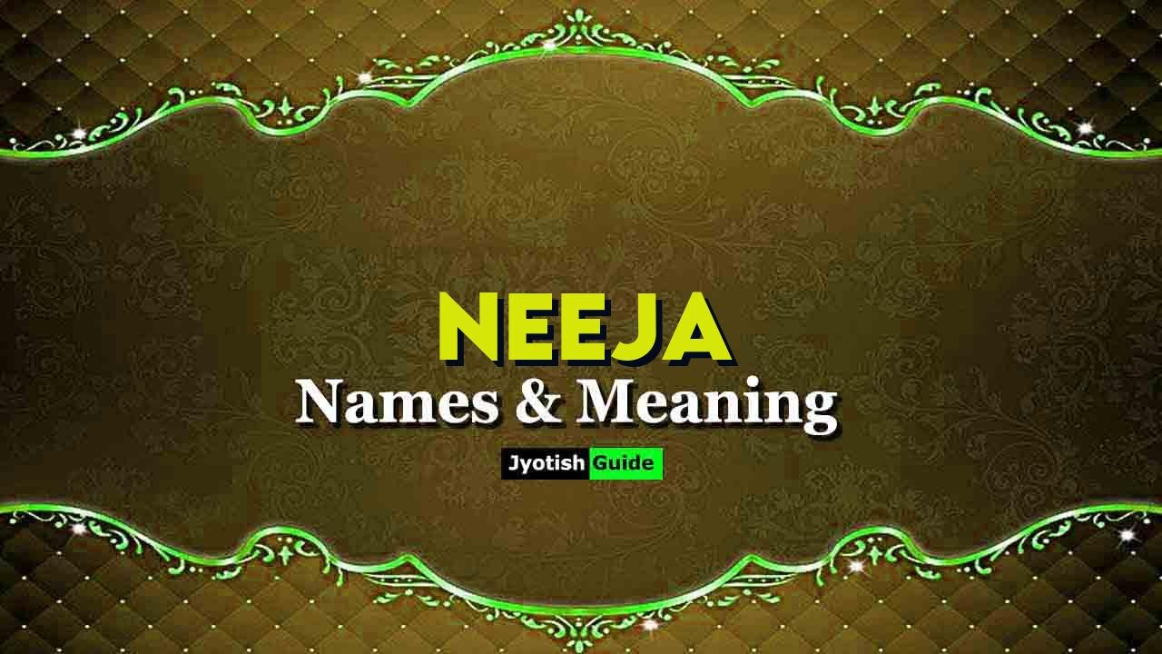 neeja name meaning