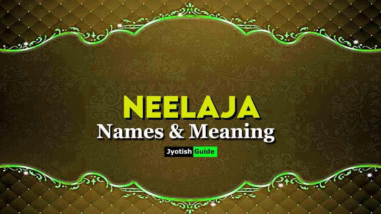 neelaja name meaning