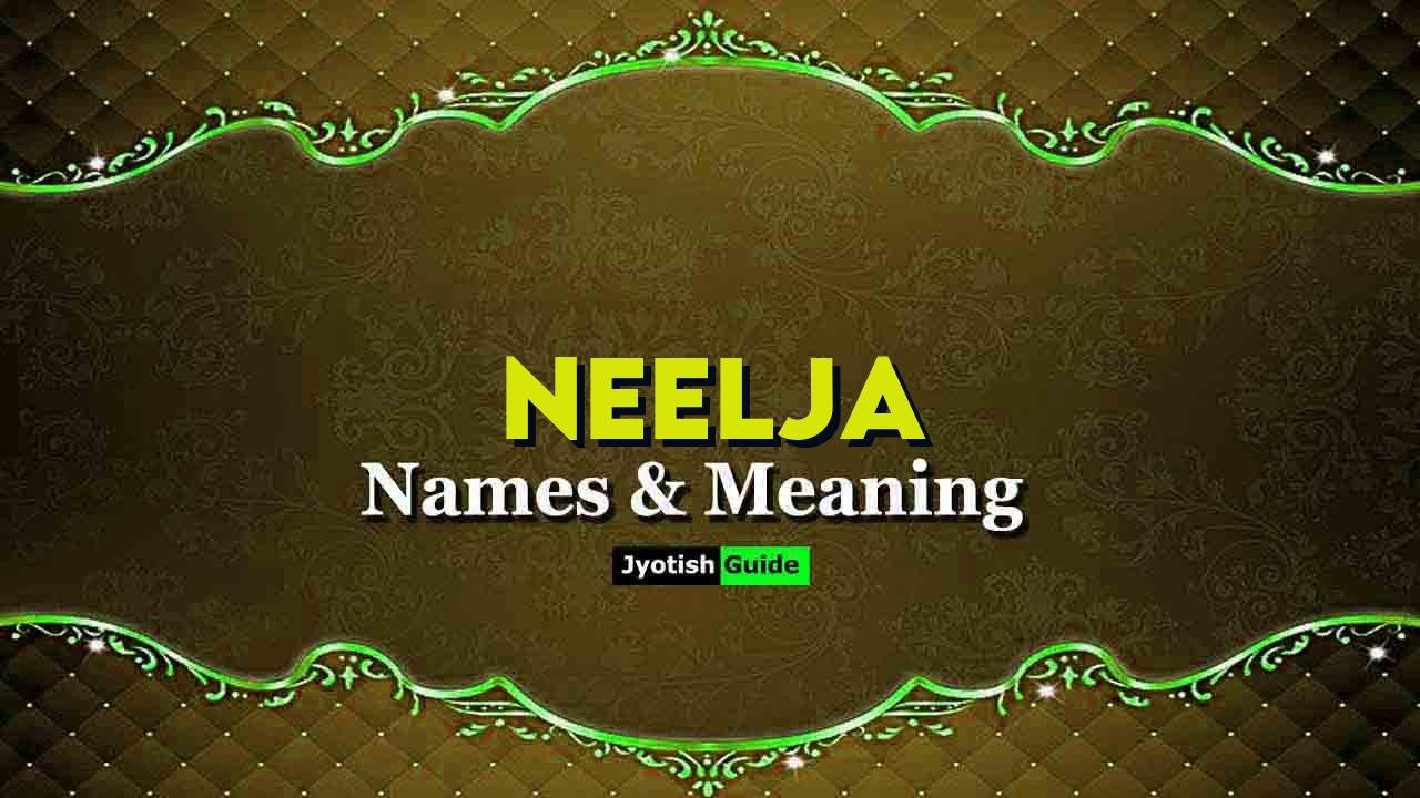 neelja name meaning