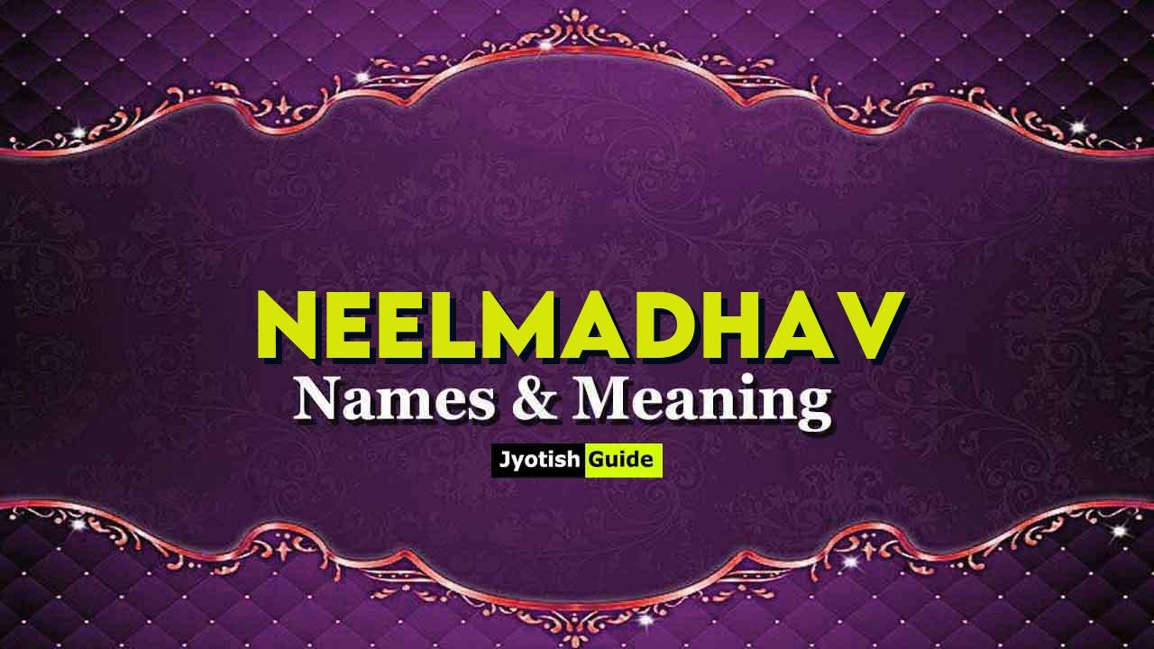 neelmadhav name meaning