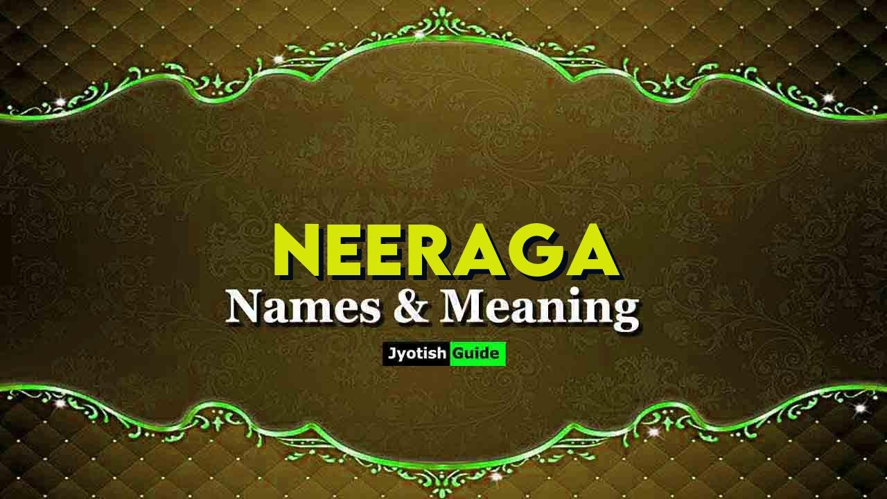 neeraga name meaning