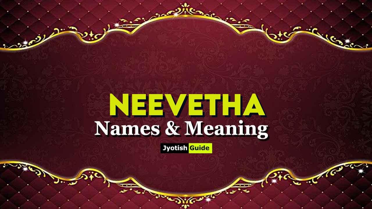 neevetha name meaning