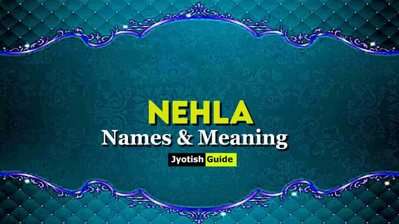 nehla name meaning