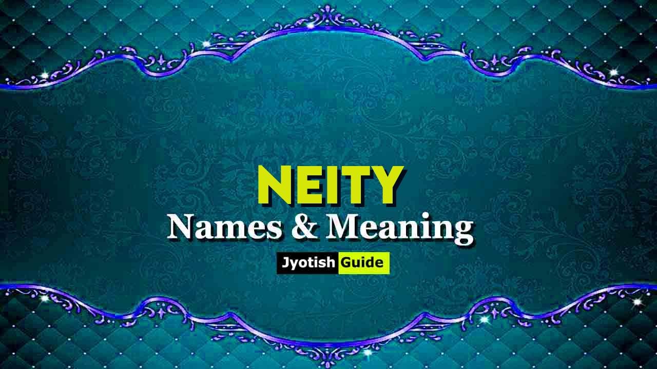 neity name meaning