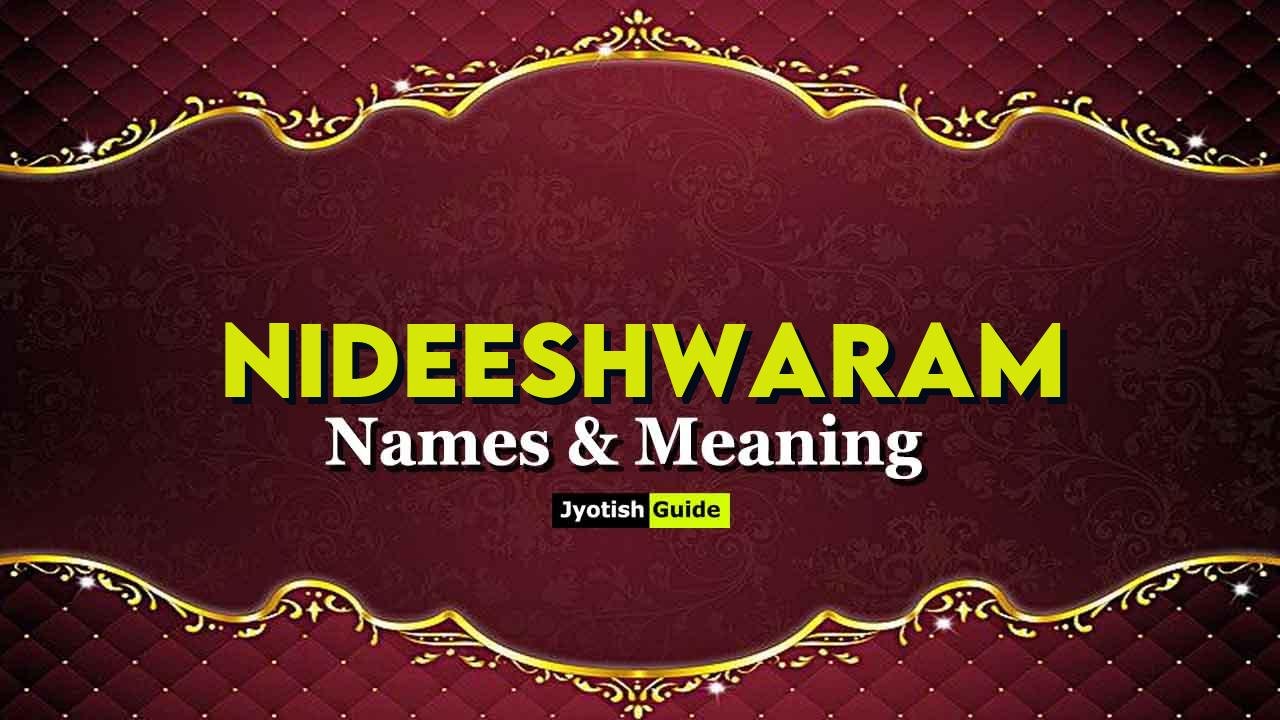 nideeshwaram name meaning