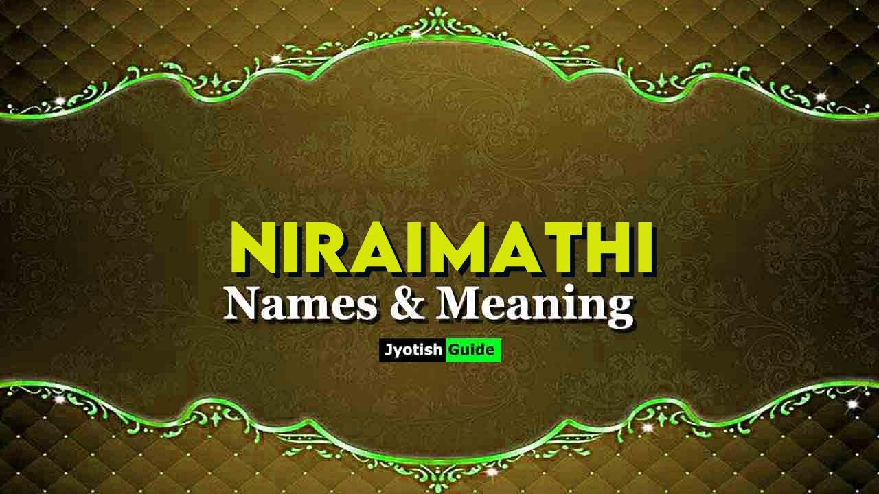 niraimathi name meaning