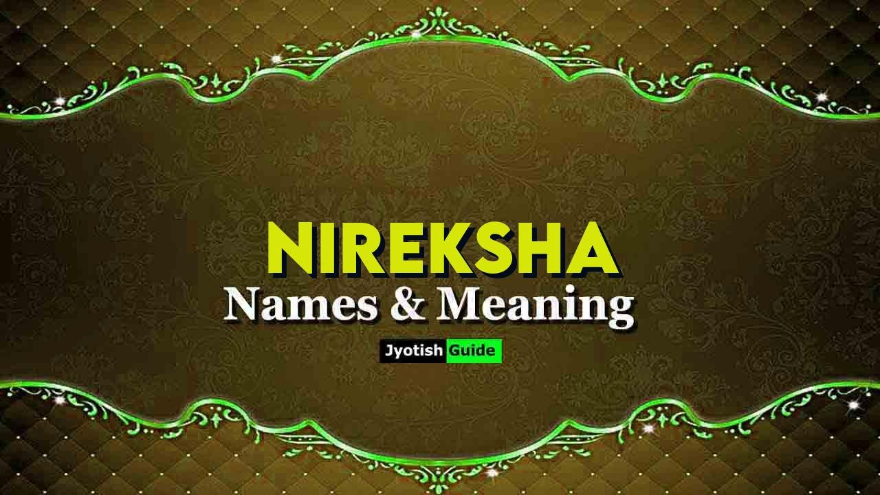nireksha name meaning