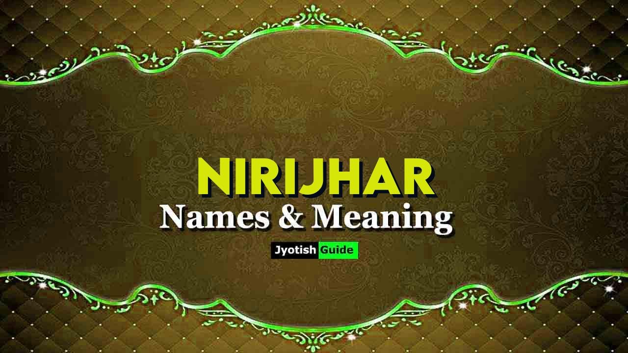 nirijhar name meaning