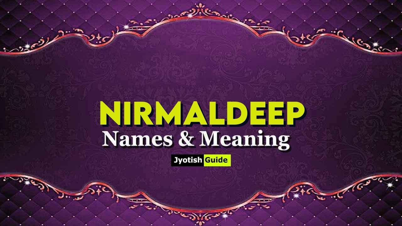 nirmaldeep name meaning