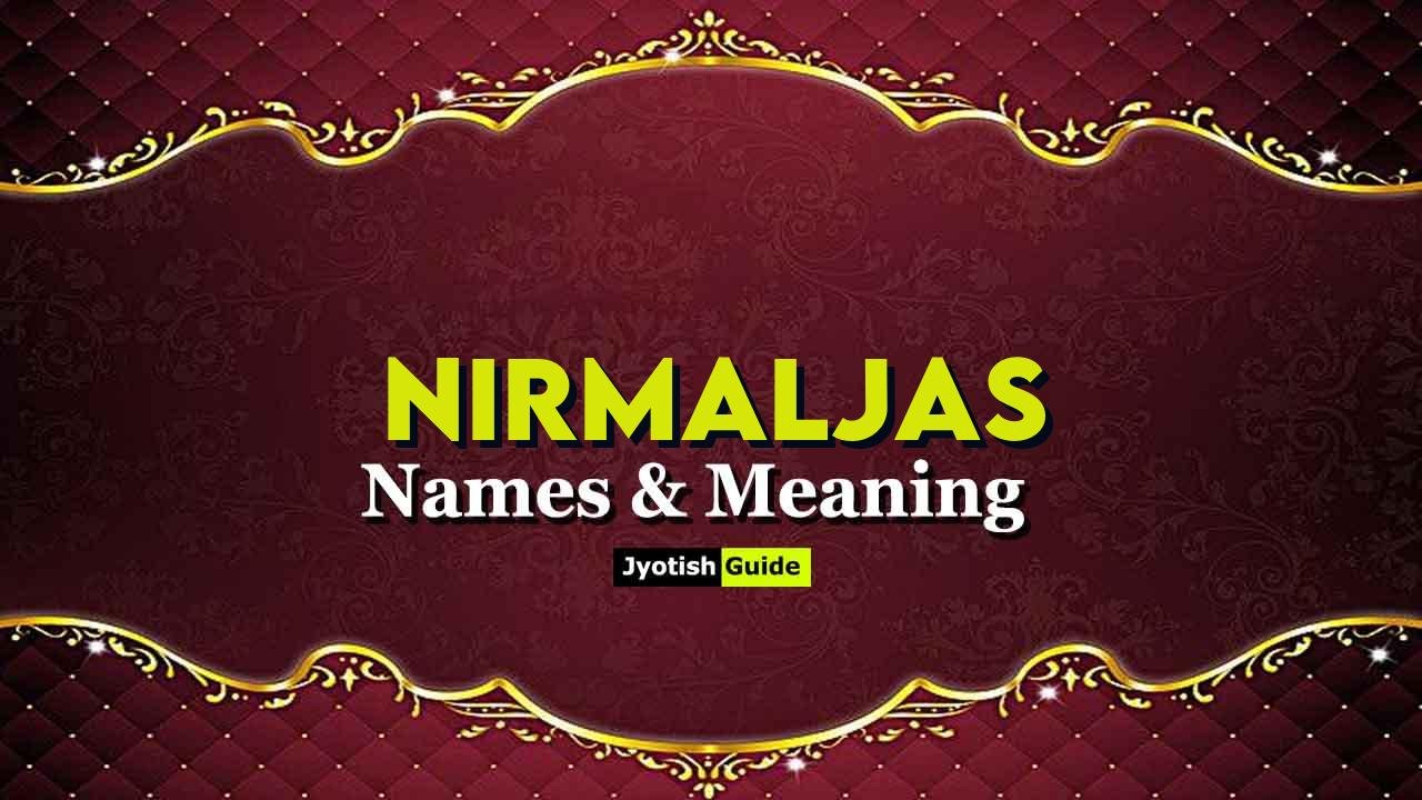 nirmaljas name meaning