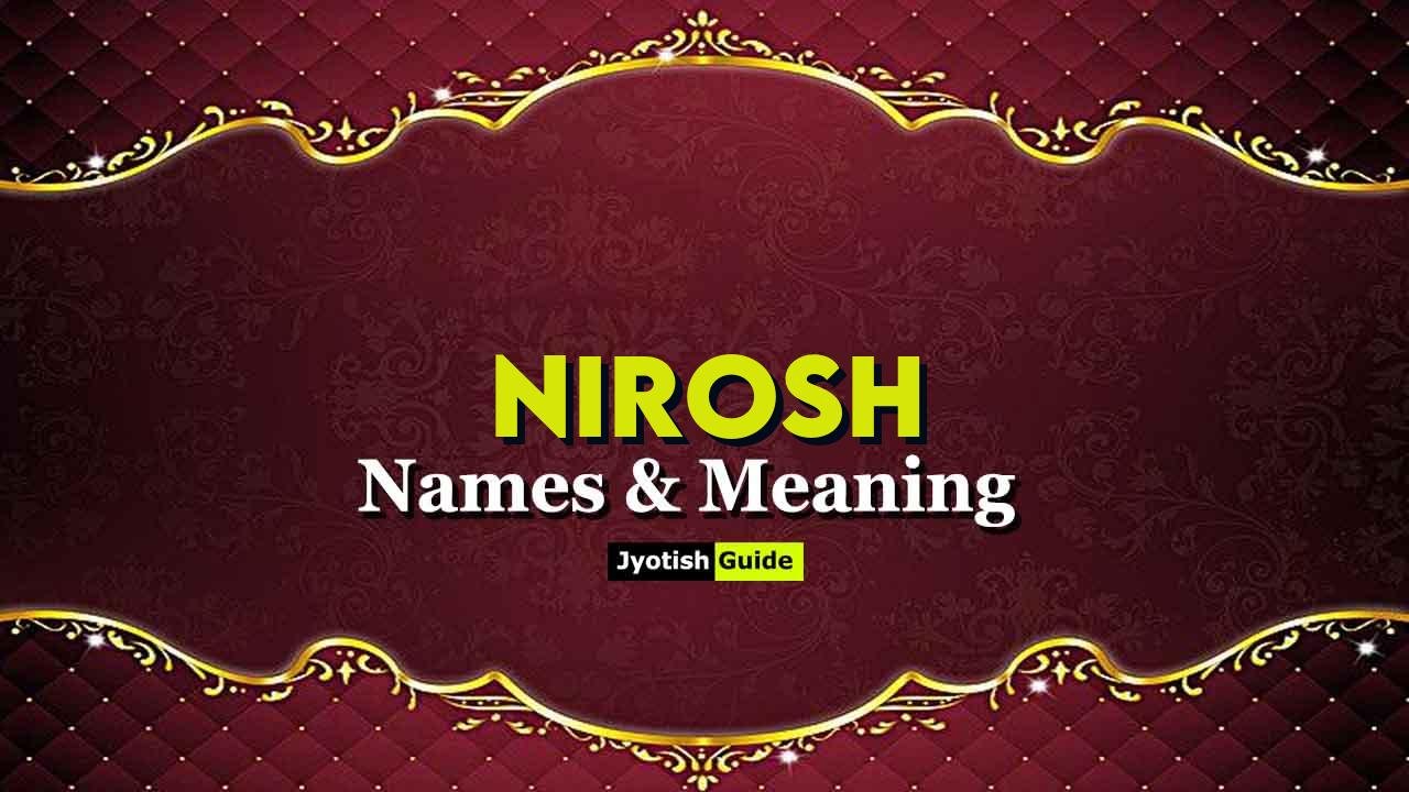 nirosh name meaning