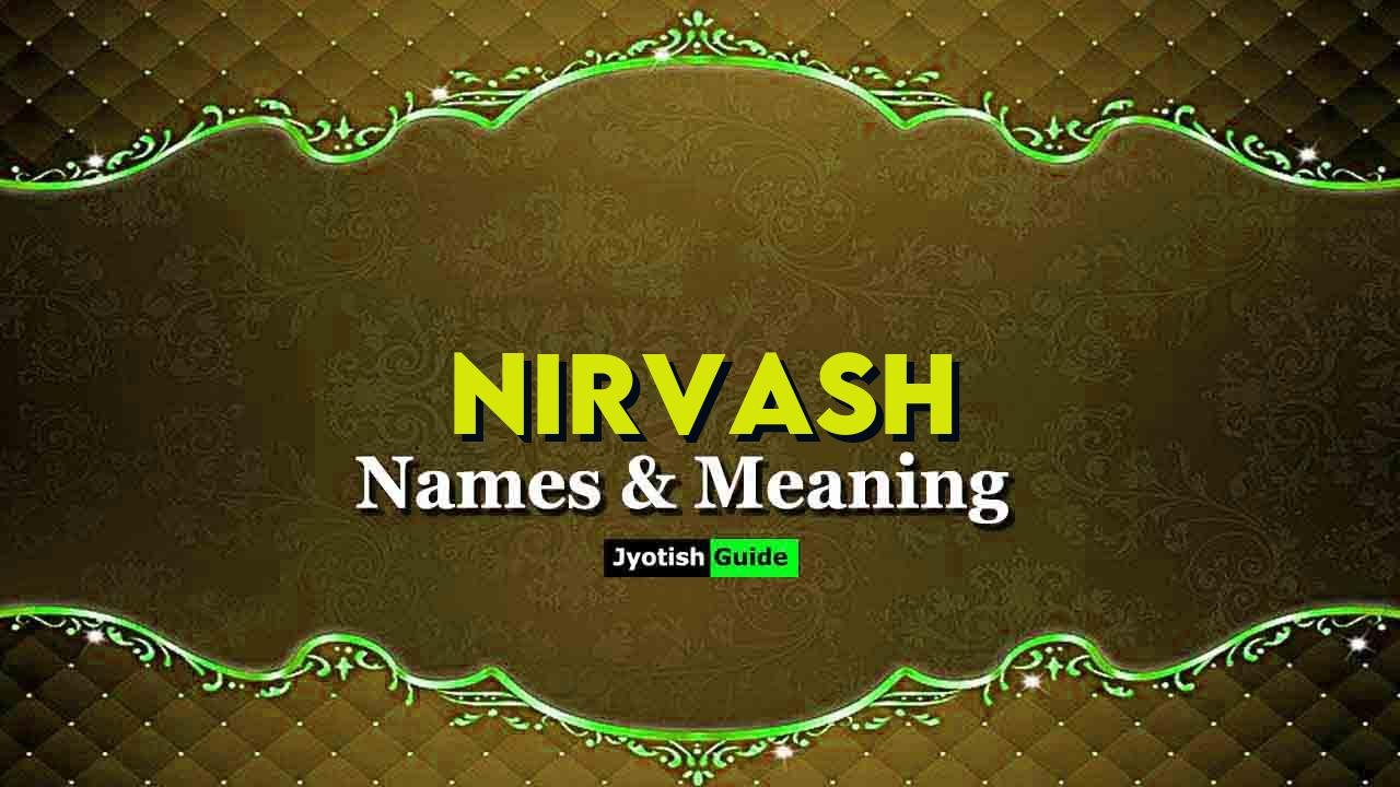 nirvash name meaning