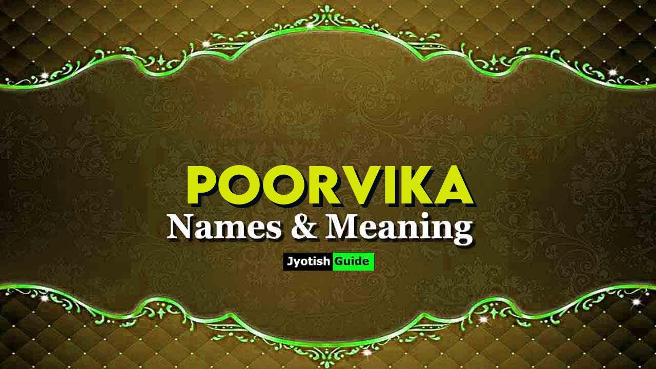 poorvika name meaning