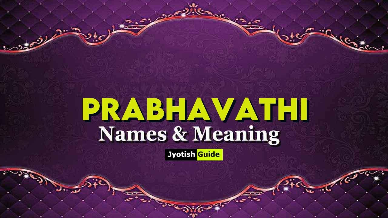 prabhavathi name meaning