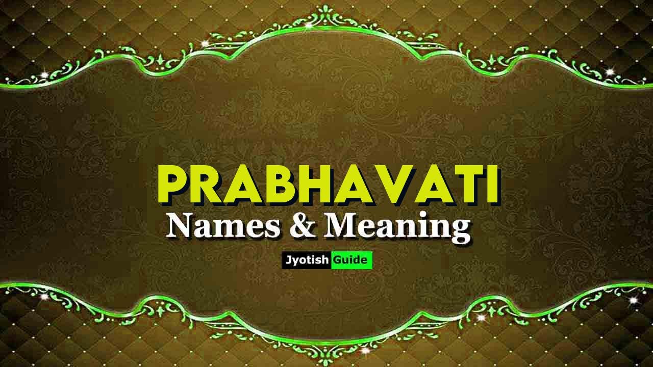 prabhavati name meaning