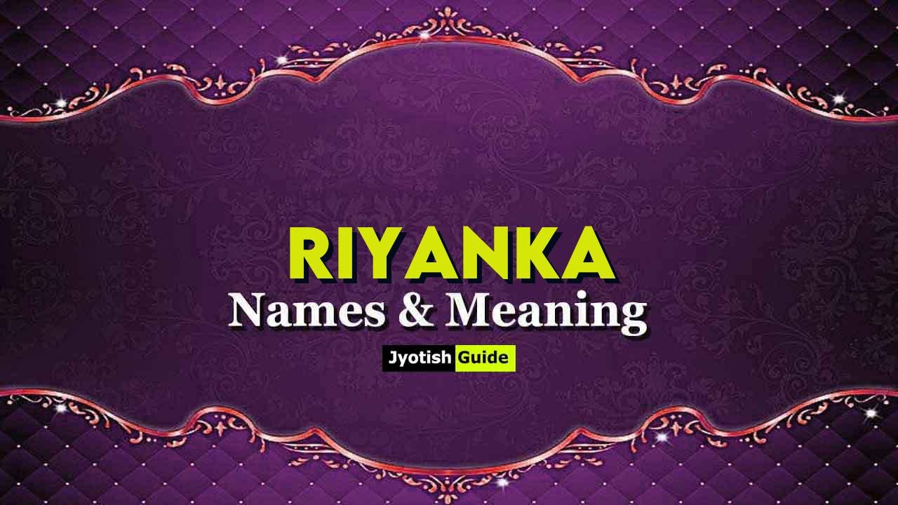 riyanka name meaning