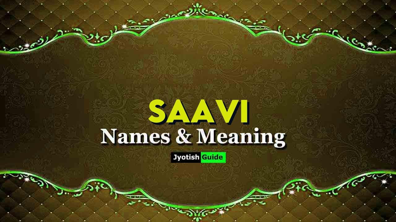 saavi name meaning