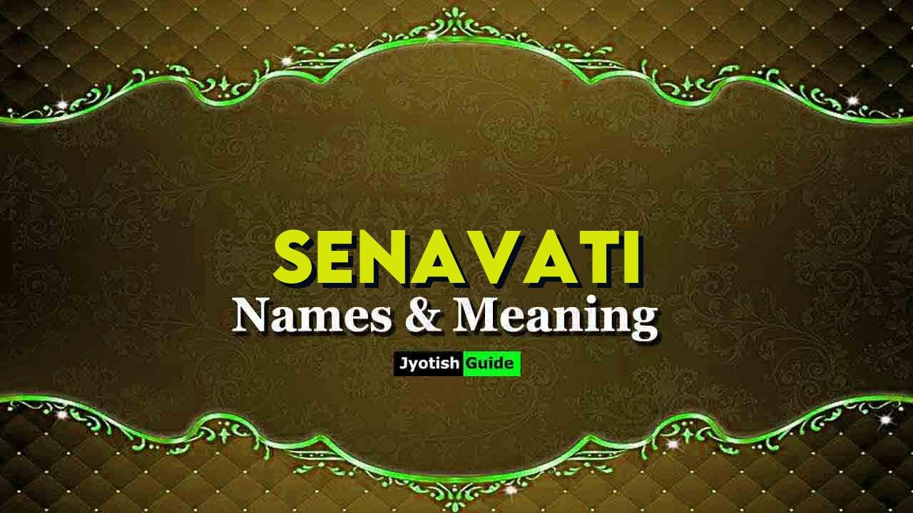 senavati name meaning
