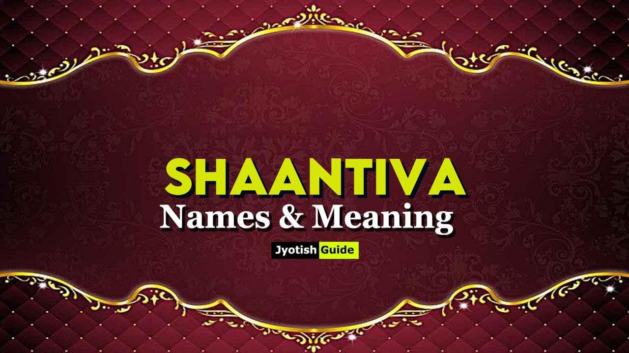 shaantiva name meaning