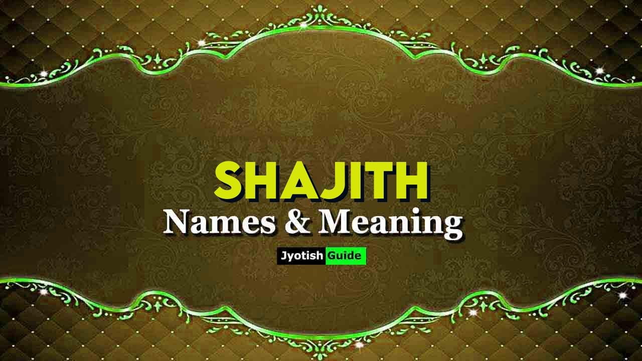 shajith name meaning
