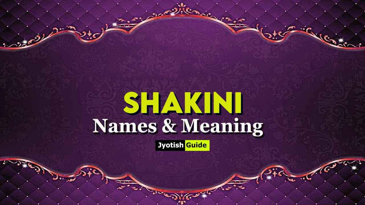 shakini name meaning