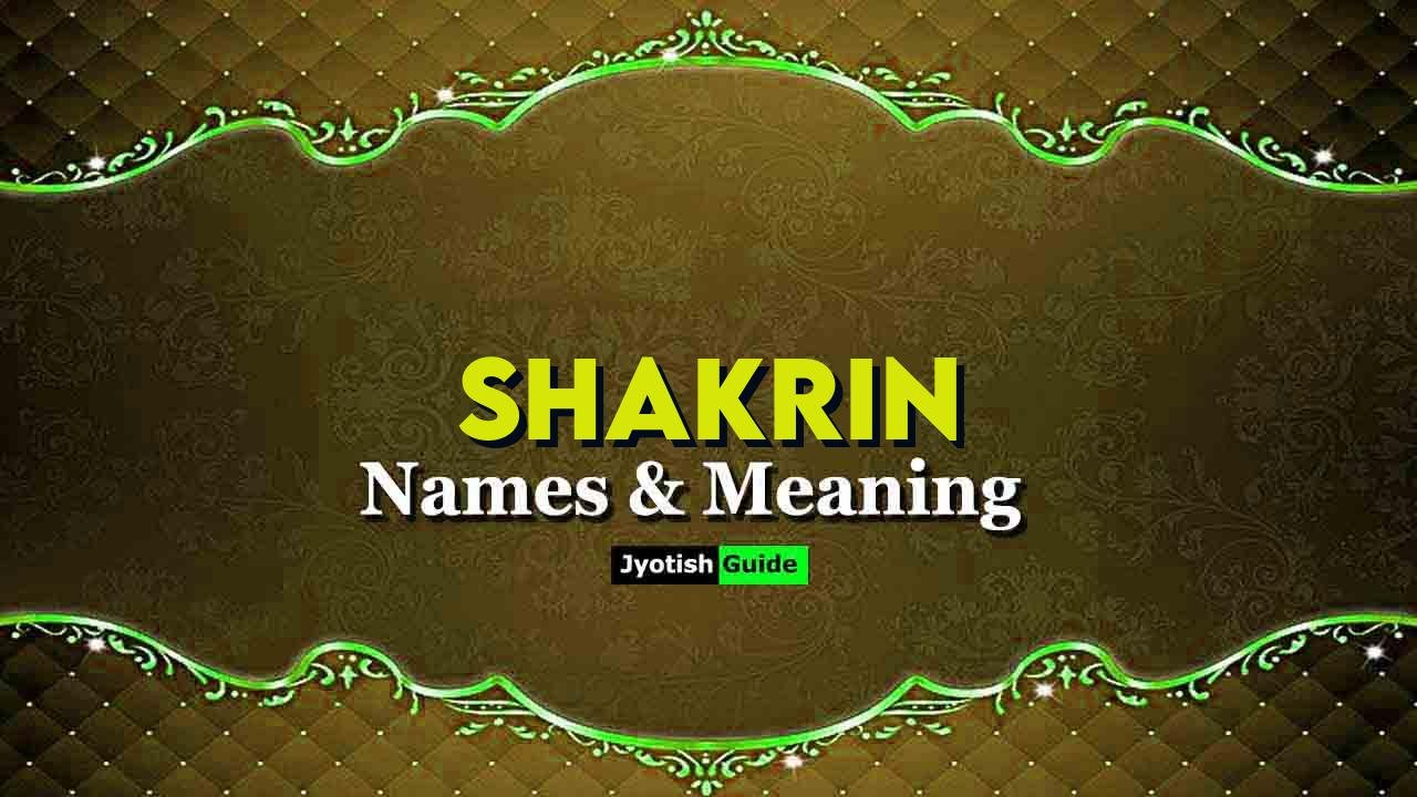 shakrin name meaning