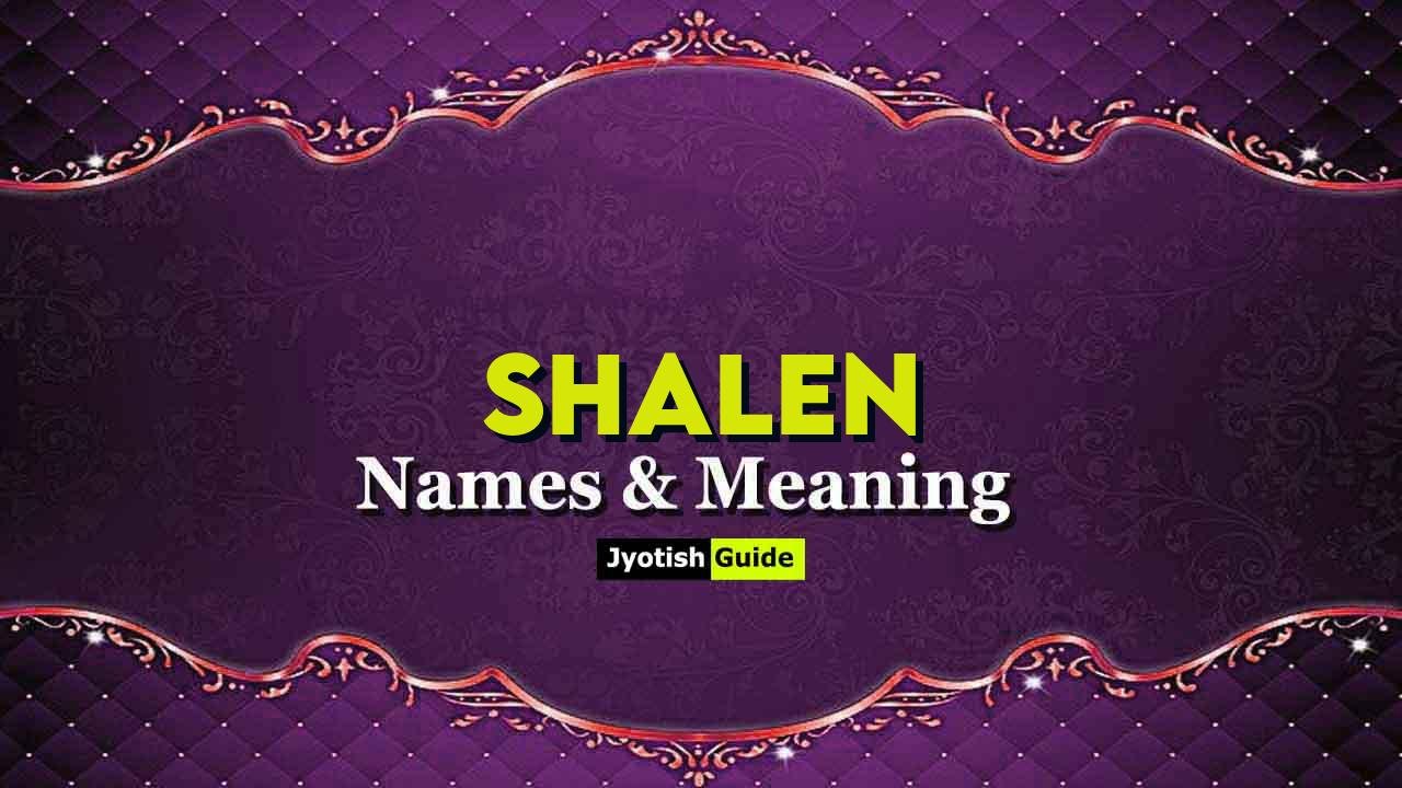 shalen name meaning