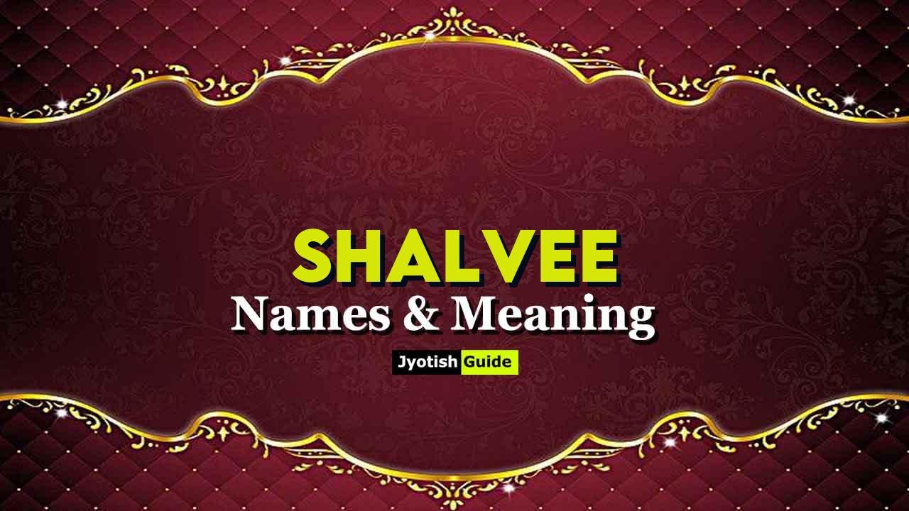 shalvee name meaning