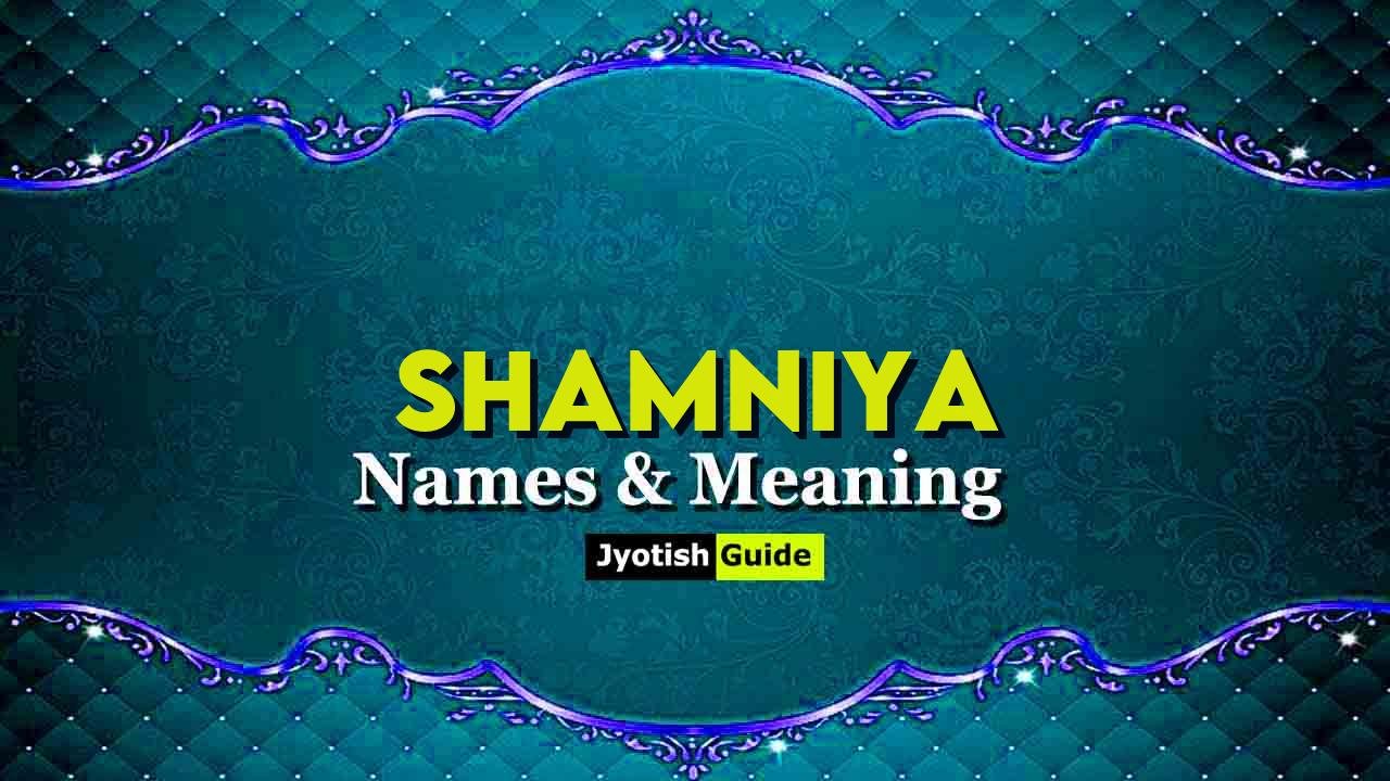 shamniya name meaning