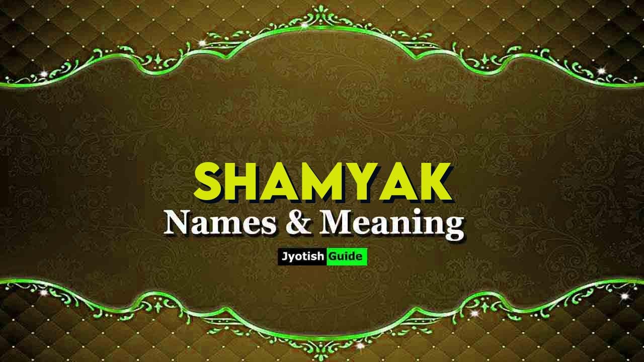shamyak name meaning