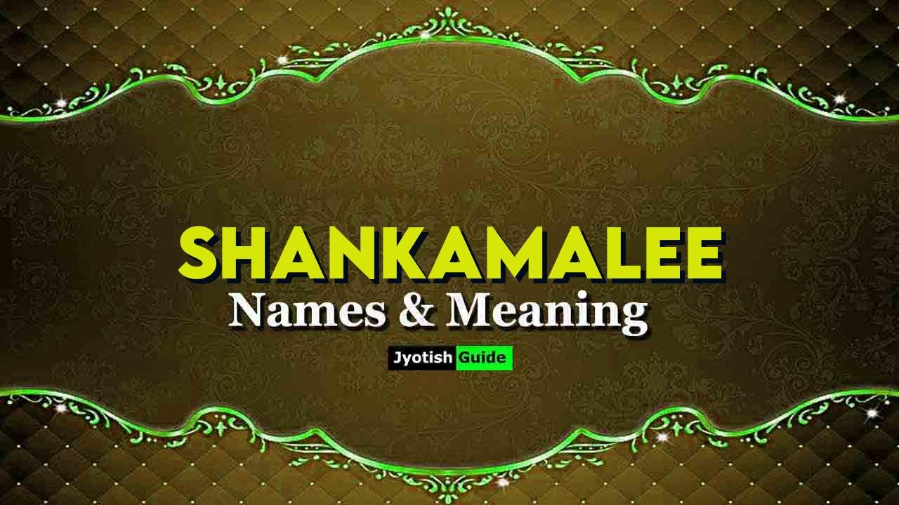 shankamalee name meaning