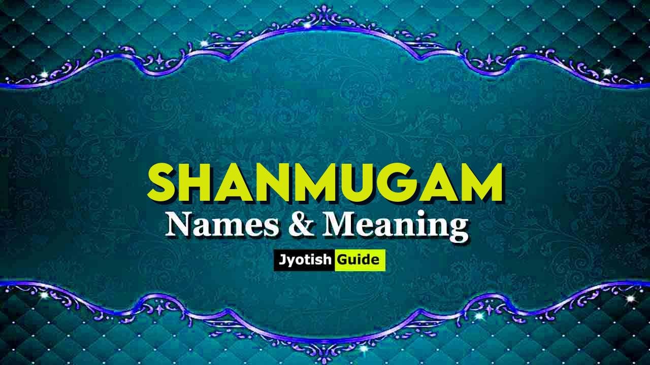 shanmugam name meaning