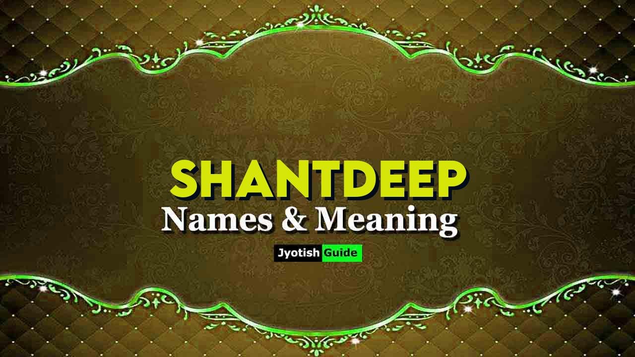 shantdeep name meaning