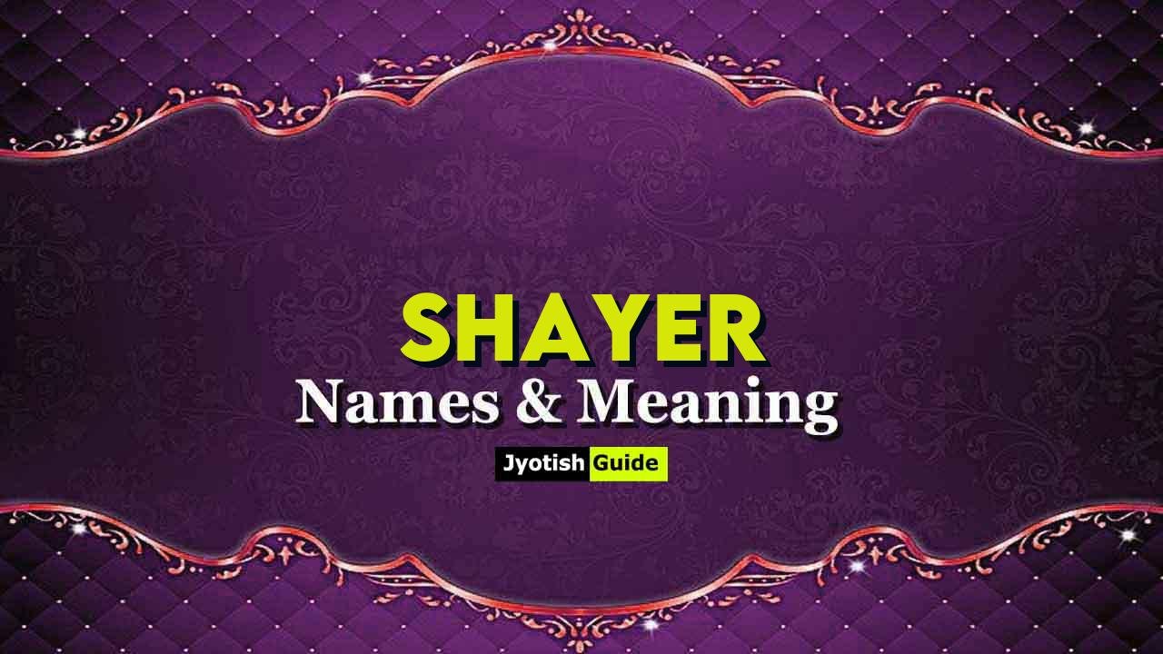 shayer name meaning