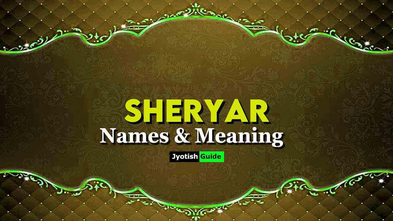sheryar name meaning