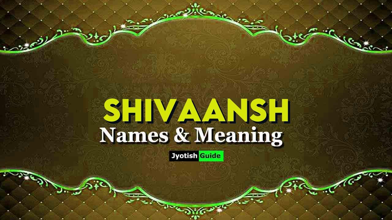 shivaansh name meaning