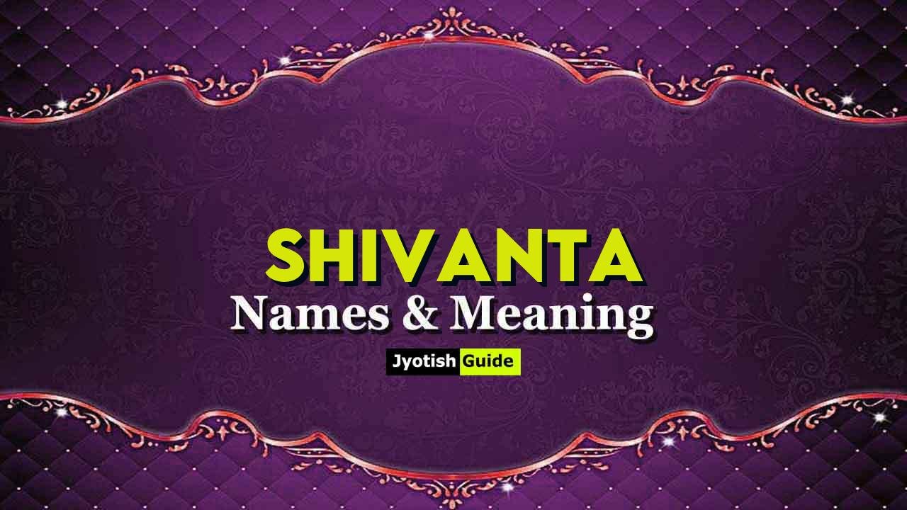 shivanta name meaning
